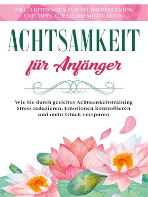 cover image of Achtsamkeit für Anfänger